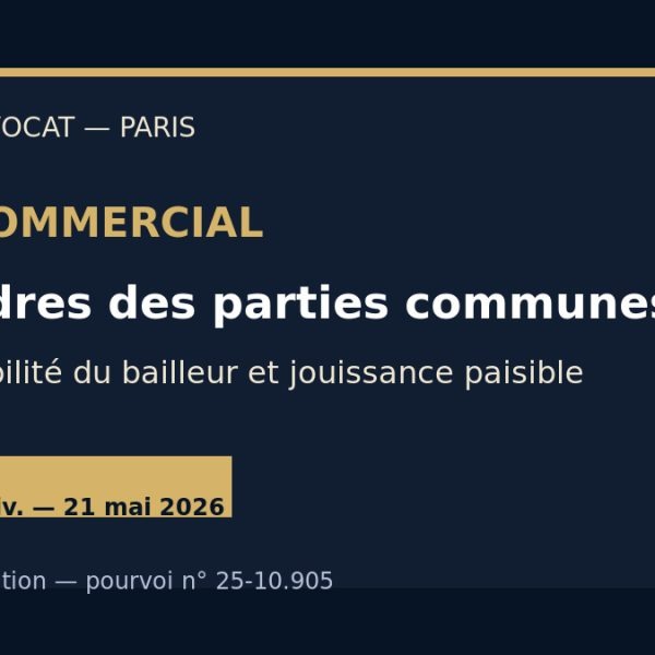 Bail commercial désordres parties communes responsabilité du bailleur